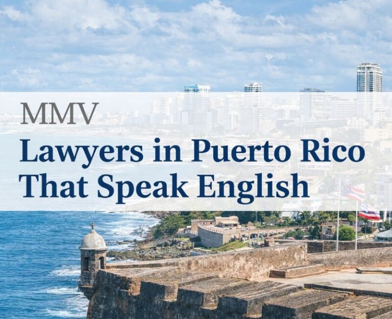 Find lawyers in Puerto Rico that speak English and discover how top law firms like Mellado & Mellado Villarreal help businesses succeed in Puerto Rico.